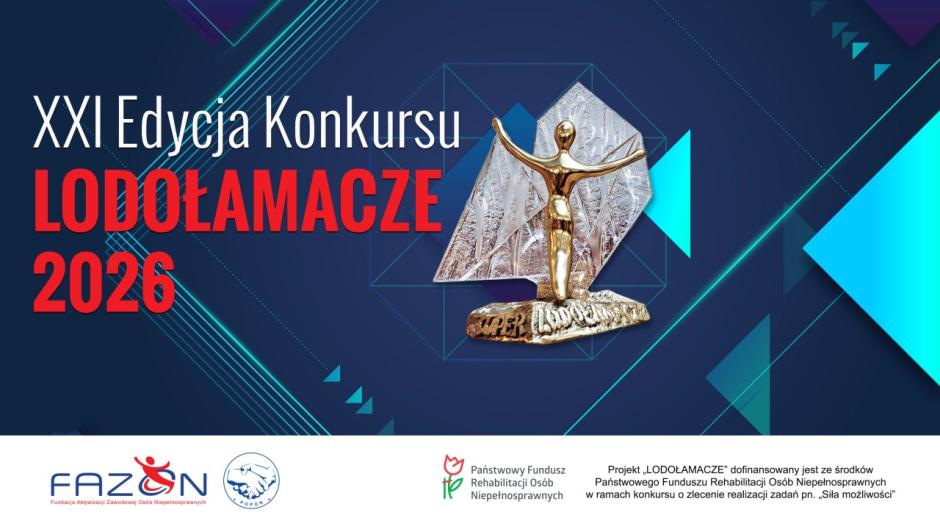 Zapraszamy do udziału w XXI Edycji Konkursu Lodołamacze 2026